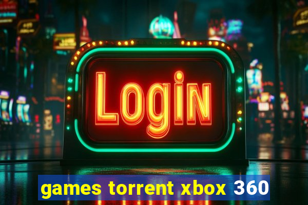 games torrent xbox 360